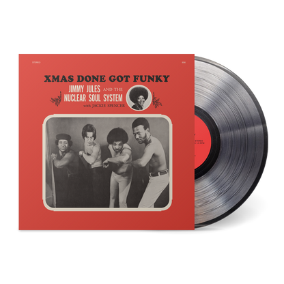 Jimmy Jules & The Nuclear Soul System - Xmas Done Got Funky south records southend clear vinyl numero group
