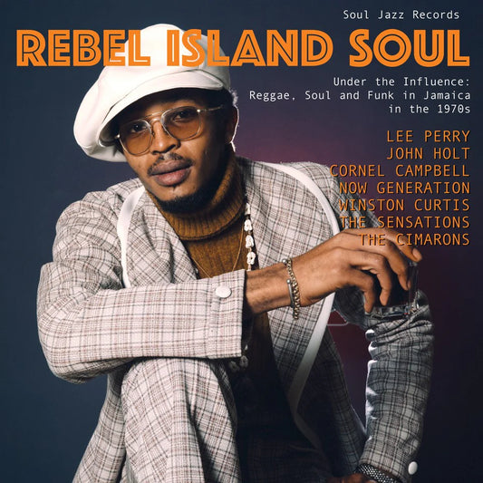 Rebel Island Soul: Under The Influence: Reggae, Funk & Soul In Jamaica in the 1970s album artwork