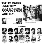 Southern University Jazz Ensemble - Goes To Africa With Love