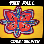 The Fall - Code:Selfish