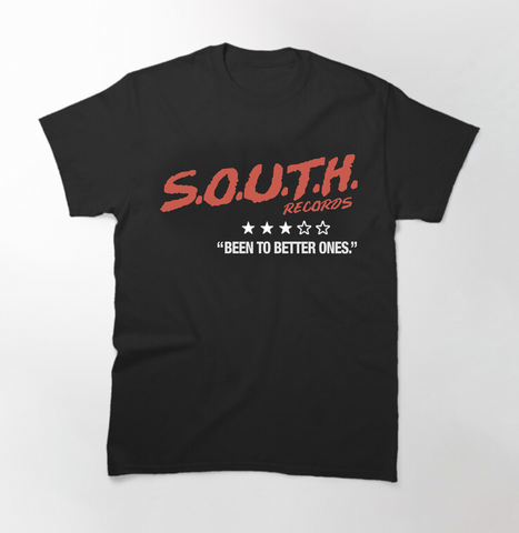 South - Been To Better Ones T-Shirt