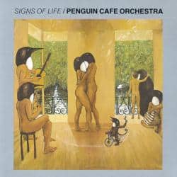 Penguin Cafe Orchestra - Signs of Life