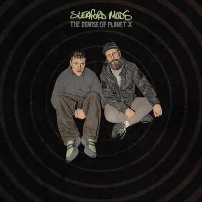 Sleaford Mods - The Demise Of Planet X south records southend