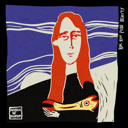 Francis of Delirium - Run, Run Pure Beauty album artwork