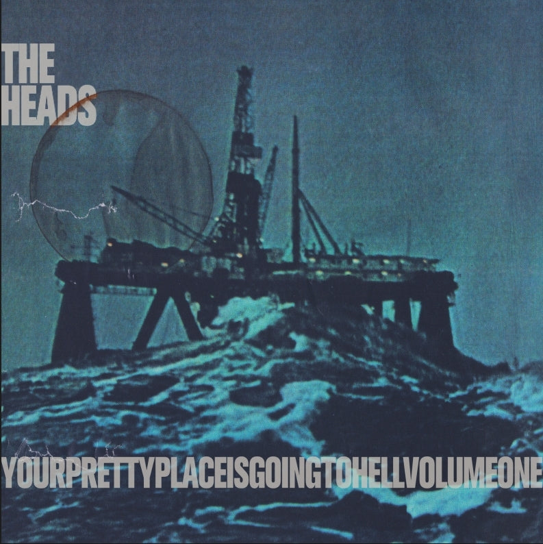 the heads yourprettyfaceisgoingtohell album cover