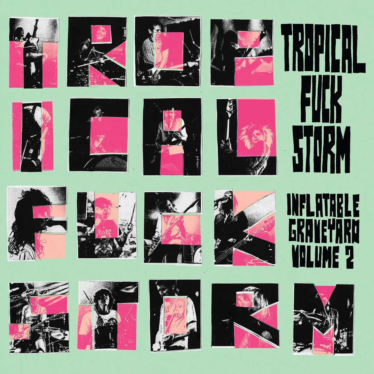 Tropical Fuck Storm
Inflatable Graveyard Vol. 2 south records 2026