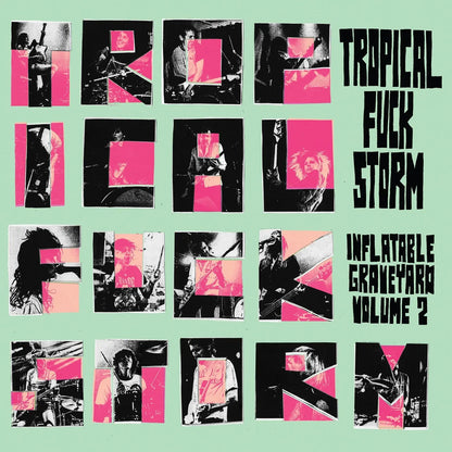 Tropical Fuck Storm
Inflatable Graveyard Vol. 2 south records 2026