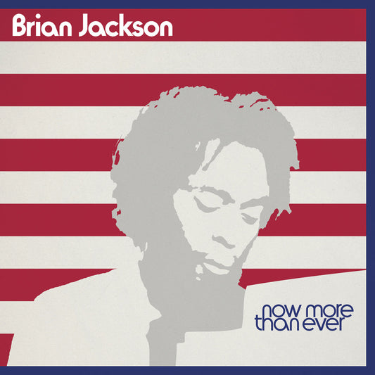 Brian Jackson Now More Than Ever BBE 2026 South Records vinyl