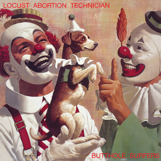 Butthole Surfers - Locust Abortion Technician - South