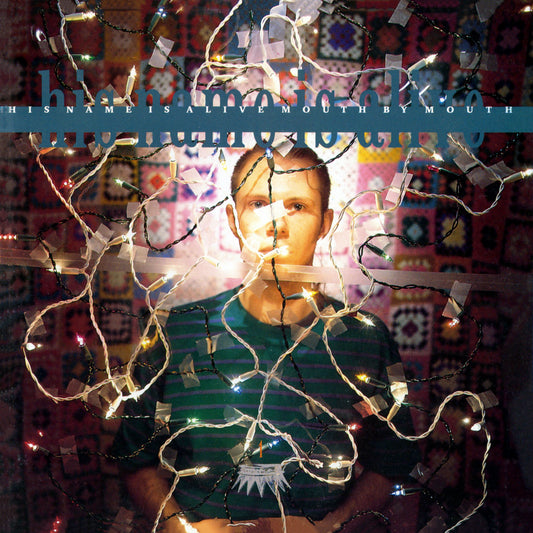 His Name Is Alive - Mouth By Mouth