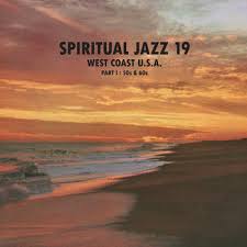 Spiritual Jazz 19: West Coast U.S.A. Part 1 (50s & 60s) south records vinyl