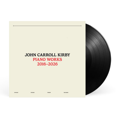 John Carroll Kirby - Piano Works (2016-2026) south records vinyl