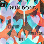 Joe Harriott/Amancio D'Silva Quartet - Hum Dono