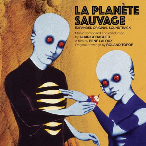 Alain Goraguer - La Planète Sauvage