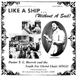 Pastor T.L. Barrett - Like a Ship (Without a Sail)