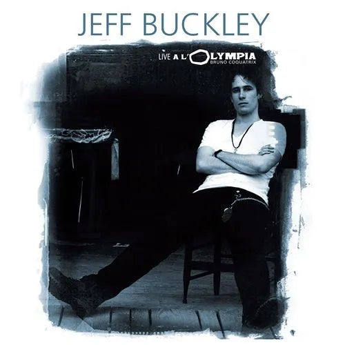 Jeff Buckley Live A L'Olympia - South