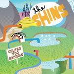 The Shins - Chutes Too Narrow (20th Anniversary Edition)