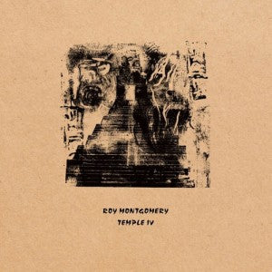 Roy Montgomery - Temple IV - South