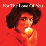 Various - For The Love Of You