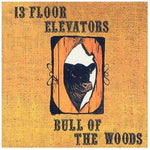 13th Floor Elevators - Bull Of The Woods-LP-South