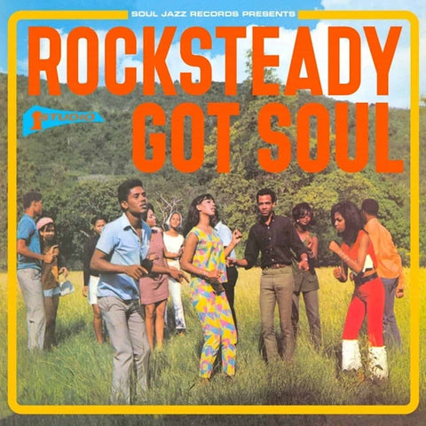 Various - Soul Jazz Presents: Rocksteady Got Soul