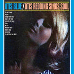 Otis Redding - Otis Blue/ Otis Redding Sings Soul