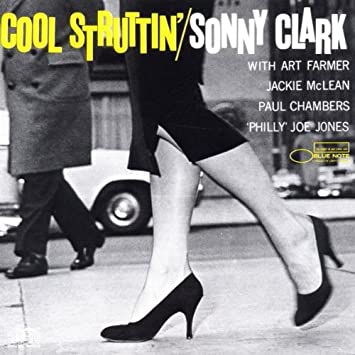 Sonny Clark - Cool Struttin'