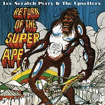 The Upsetters - Return of Super Ape