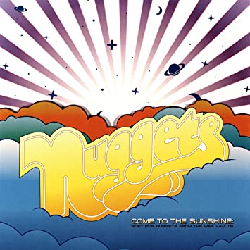 Various - Nuggets: Come To The Sunshine: Soft Pop Nuggets From The WEA Vaults