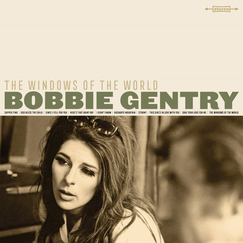 Bobbie Gentry - Windows Of The World