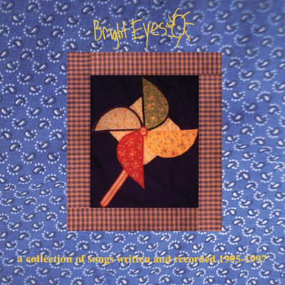 Bright Eyes - A Collection of Songs Written and Recorded 1995-1997 - South