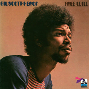 Gil Scott-Heron - Free Will