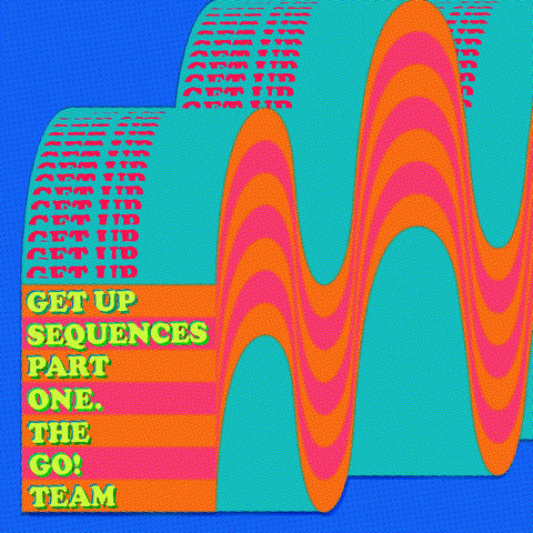 The Go! Team - Get Up Sequences Part One
