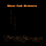 Ghost Funk Orchestra - Night Walker/Death Waltz