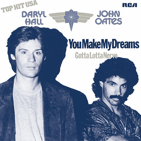 Hall & Oates - You Make My Dreams Come True