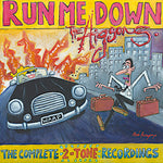 The Higsons - Run Me Down (The Complete 2Tone Recordings)