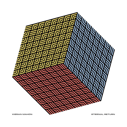 Kieran Mahon - Eternal Return