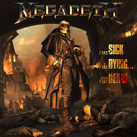 Megadeth - The Sick, The Dying… and The Dead