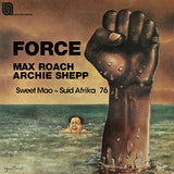 Max Roach & Archie Shepp	Force - Sweet Mao - Suid Afrika 76