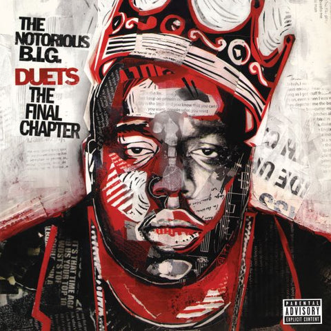 Notorious BIG - Duets: The Final Chapter