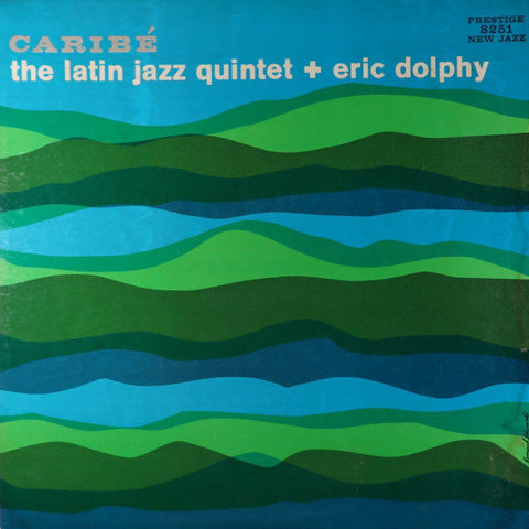 Eric Dophy & The Latin Jazz Quartet - Caribe