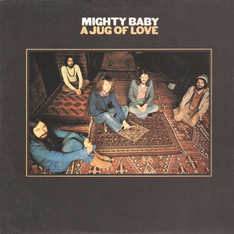 Mighty Baby - Jug of Love