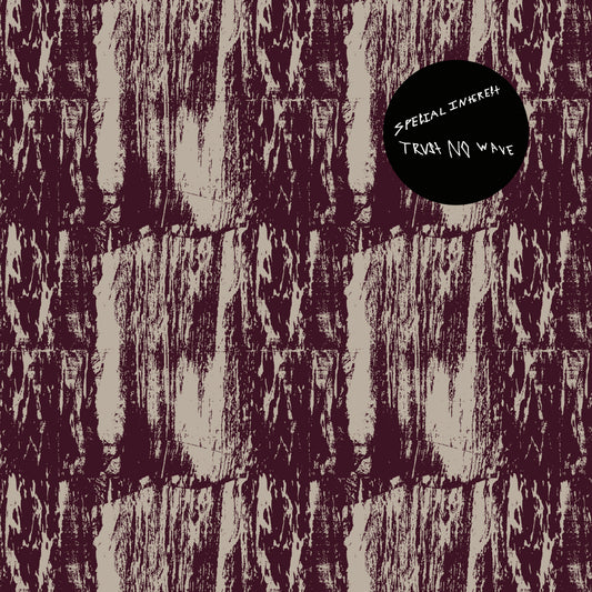 Special Interest - Trust No Wave - South