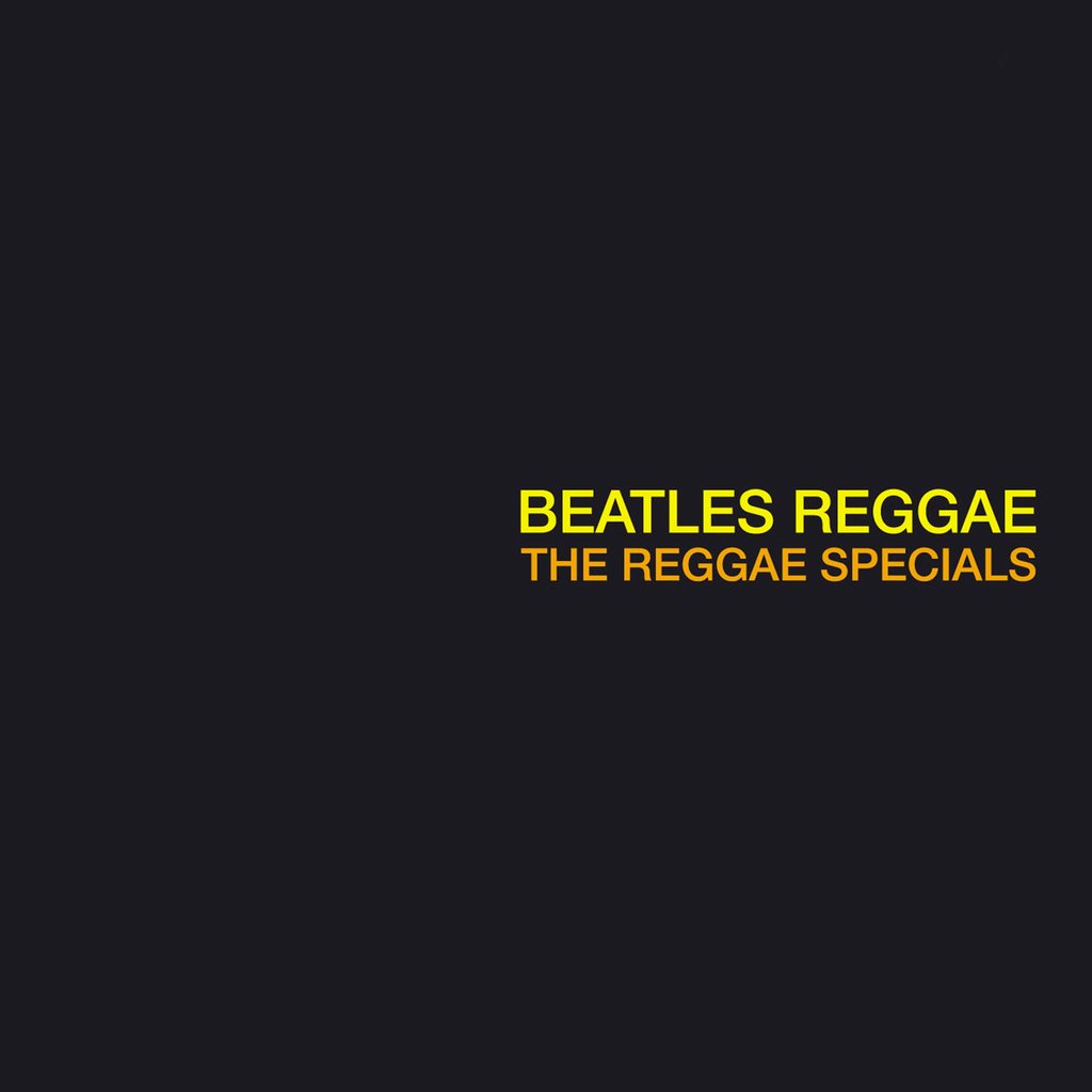 The Reggae Specials - Beatles Reggae - South