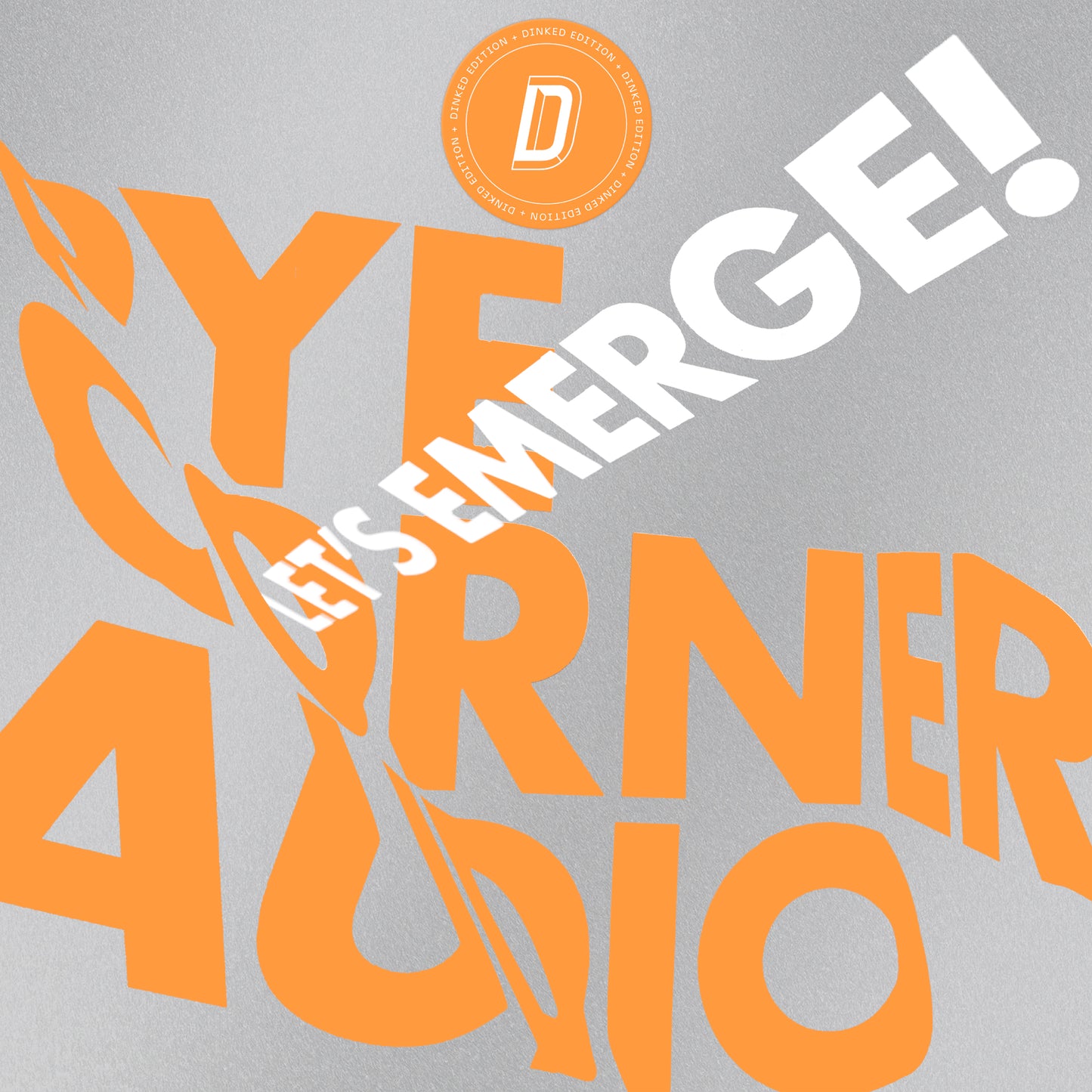 Pye Corner Audio - Let's Emerge!