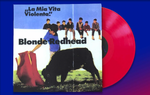 Blonde Redhead - La Mia Vita Violenta