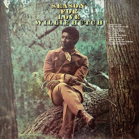 Willie Hutch - Season For Love