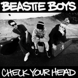 Beastie Boys - Check Your Head (30th Anniversary)