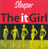 Sleeper - The It Girl