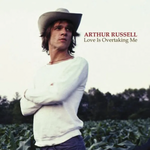Arthur Russell - Love Is Overtaking Me
